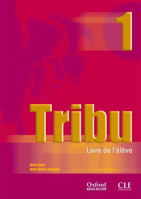 TRIBU 1 LIVRE L'ELEVE | 9788467305081 | Llibreria Drac - Librería de Olot | Comprar libros en catalán y castellano online