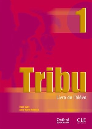 TRIBU 1 LIVRE L'ELEVE | 9788467305081 | Llibreria Drac - Llibreria d'Olot | Comprar llibres en català i castellà online