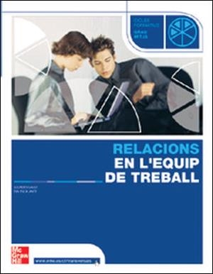 RELACIONS EN L'ENTORN DE TREBALL G.M. | 9788448147662 | GAGO | Llibreria Drac - Librería de Olot | Comprar libros en catalán y castellano online