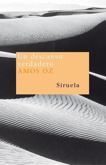 DESCANSO VERDADERO, UN | 9788478442386 | OZ, AMOS | Llibreria Drac - Librería de Olot | Comprar libros en catalán y castellano online