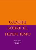 SOBRE EL HINDUISMO | 9788498410167 | GANDHI | Llibreria Drac - Librería de Olot | Comprar libros en catalán y castellano online