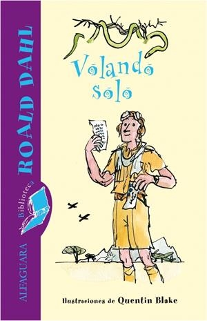 VOLANDO SOLO | 9788420470948 | DAHL, ROALD | Llibreria Drac - Librería de Olot | Comprar libros en catalán y castellano online
