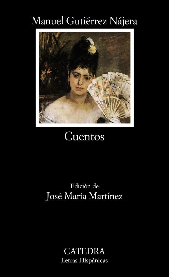 CUENTOS | 9788437623153 | GUTIERREZ NAJERA, MANUEL | Llibreria Drac - Llibreria d'Olot | Comprar llibres en català i castellà online