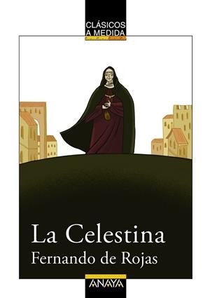 CELESTINA, LA | 9788466751704 | ROJAS ZORRILLA, FERNANDO DE | Llibreria Drac - Llibreria d'Olot | Comprar llibres en català i castellà online