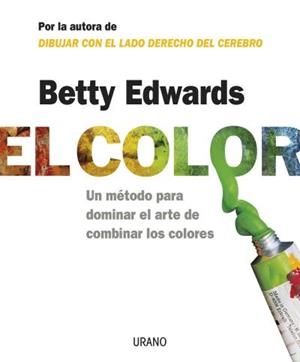 COLOR, EL | 9788479536282 | EDWARDS, BETTY | Llibreria Drac - Librería de Olot | Comprar libros en catalán y castellano online