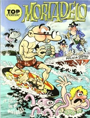 TOP COMIC MORTADELO 21 | 9788466627689 | IBAÑEZ, FRANCISCO | Llibreria Drac - Llibreria d'Olot | Comprar llibres en català i castellà online