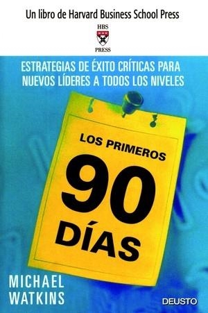PRIMEROS 90 DIAS, LOS | 9788423423552 | WATKINS, MICHAEL | Llibreria Drac - Librería de Olot | Comprar libros en catalán y castellano online