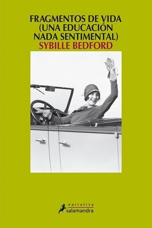 FRAGMENTOS DE VIDA (UNA EDUCACION NADA SENTIMENTAL) | 9788498380545 | BEDFORD, SYBILLE | Llibreria Drac - Llibreria d'Olot | Comprar llibres en català i castellà online