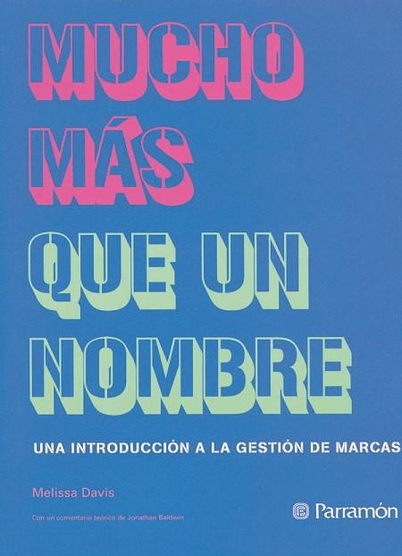 MUCHO MAS QUE UN NOMBRE | 9788434229082 | DAVIS, MELISSA | Llibreria Drac - Librería de Olot | Comprar libros en catalán y castellano online