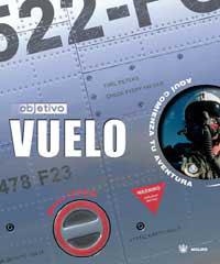 OBJETIVO VUELO | 9788478716784 | AA.VV. | Llibreria Drac - Librería de Olot | Comprar libros en catalán y castellano online