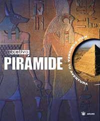 OBJETIVO PIRAMIDE | 9788478716807 | AA.VV. | Llibreria Drac - Librería de Olot | Comprar libros en catalán y castellano online