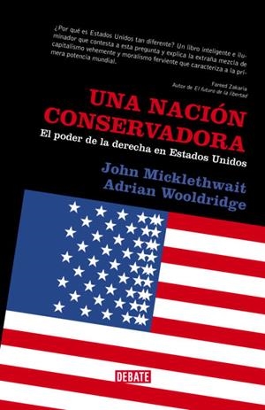 NACION CONSERVADORA, UNA | 9788483066829 | MICKLETHWAIT, JOHN; WOOLDRIDGE, ADRIAN | Llibreria Drac - Llibreria d'Olot | Comprar llibres en català i castellà online