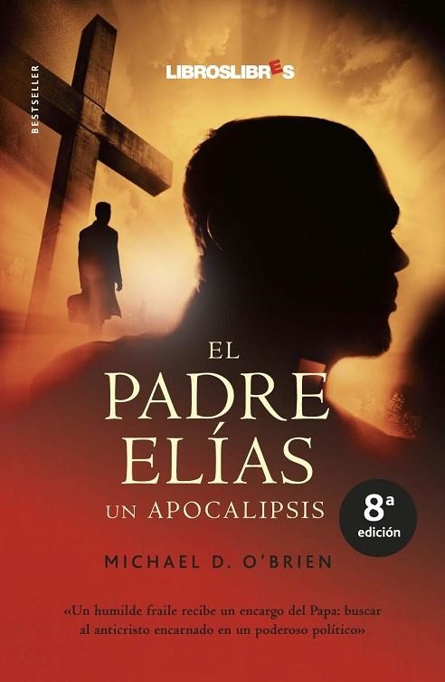 PADRE ELIAS, EL  UN APOCALIPSIS | 9788496088528 | O'BRIEN, MICHAEL | Llibreria Drac - Librería de Olot | Comprar libros en catalán y castellano online