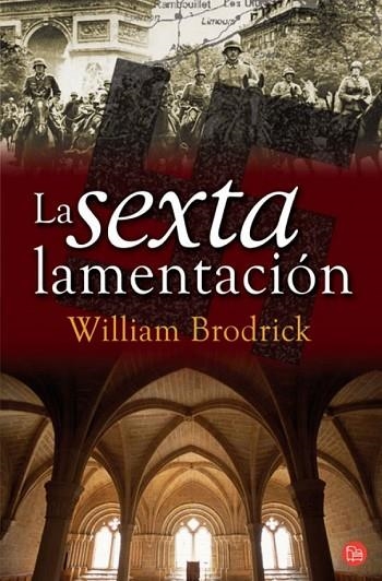SEXTA  LAMENTACION, LA | 9788466368469 | BRODRICK, WILLIAM | Llibreria Drac - Llibreria d'Olot | Comprar llibres en català i castellà online