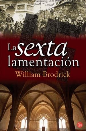 SEXTA  LAMENTACION, LA | 9788466368469 | BRODRICK, WILLIAM | Llibreria Drac - Llibreria d'Olot | Comprar llibres en català i castellà online