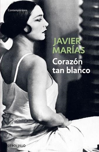CORAZON TAN BLANCO | 9788483461402 | MARIAS, JAVIER | Llibreria Drac - Llibreria d'Olot | Comprar llibres en català i castellà online