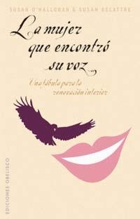 MUJER QUE ENCONTRO SU VOZ, LA | 9788497772839 | O'HALLORAN, SUSAN | Llibreria Drac - Llibreria d'Olot | Comprar llibres en català i castellà online