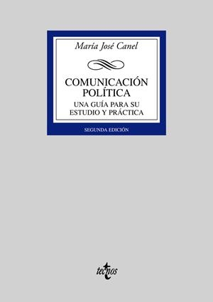 COMUNICACION POLITICA | 9788430944408 | CANEL, MARIA JOSE | Llibreria Drac - Llibreria d'Olot | Comprar llibres en català i castellà online