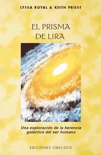 PRISMA DE LIRA, EL | 9788497773171 | ROYAL, LYSSA; PRIEST, KEITH | Llibreria Drac - Llibreria d'Olot | Comprar llibres en català i castellà online