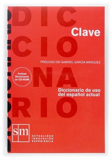 DICCIONARIO DE USO DEL ESPAÑOL ACTUAL -CLAVE- | 9788467509212 | Llibreria Drac - Llibreria d'Olot | Comprar llibres en català i castellà online