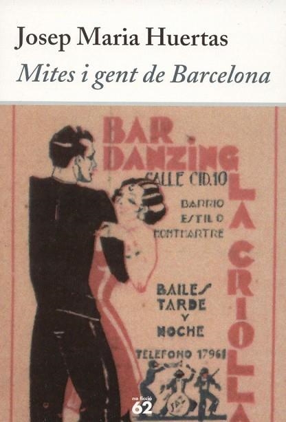 MITES I GENT DE BARCELONA | 9788429758771 | HUERTAS, JOSEP MARIA | Llibreria Drac - Librería de Olot | Comprar libros en catalán y castellano online