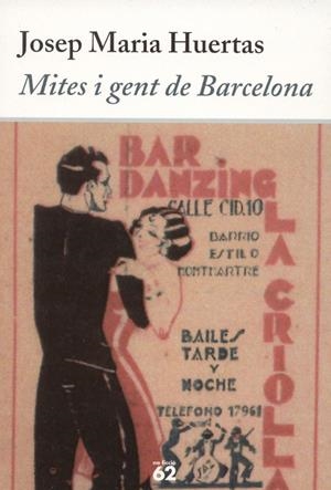 MITES I GENT DE BARCELONA | 9788429758771 | HUERTAS, JOSEP MARIA | Llibreria Drac - Librería de Olot | Comprar libros en catalán y castellano online