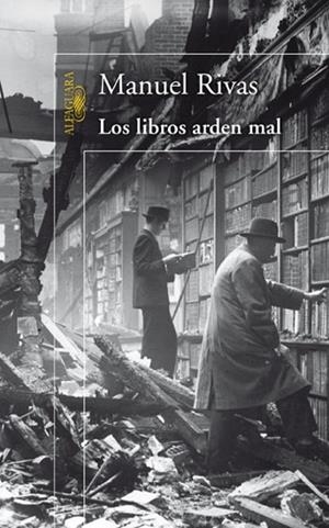 LIBROS ARDEN MAL, LOS | 9788420467931 | RIVAS, MANUEL | Llibreria Drac - Llibreria d'Olot | Comprar llibres en català i castellà online