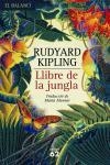 LLIBRE DE LA JUNGLA | 9788429759150 | KIPLING, RUDYARD | Llibreria Drac - Librería de Olot | Comprar libros en catalán y castellano online