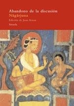 ABANDONO DE LA DISCUSION | 9788478442478 | NAGARJUNA | Llibreria Drac - Librería de Olot | Comprar libros en catalán y castellano online