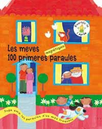 MEVES 100 PRIMERES PARAULES, LES | 9788478716678 | DIVERSOS | Llibreria Drac - Llibreria d'Olot | Comprar llibres en català i castellà online
