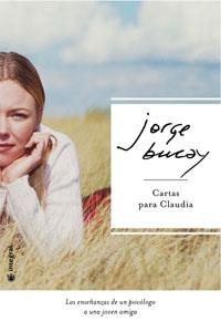 CARTAS PARA CLAUDIA | 9788478718184 | BUCAY, JORGE | Llibreria Drac - Llibreria d'Olot | Comprar llibres en català i castellà online