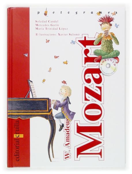 MOZART (PICTOGRAMES + CD) | 9788466114325 | CANDEL, SOLEDAD; GARIN, MERCEDES; LOPEZ, MARIA T. | Llibreria Drac - Llibreria d'Olot | Comprar llibres en català i castellà online
