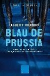 BLAU DE PRUSSIA   -PREMI CARLEMANY 2006- | 9788466407564 | VILLARO, ALBERT | Llibreria Drac - Librería de Olot | Comprar libros en catalán y castellano online