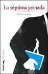 SEPTIMA JORNADA, LA | 9788441418462 | LOUEIRO, AURELIO | Llibreria Drac - Llibreria d'Olot | Comprar llibres en català i castellà online