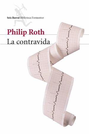 CONTRAVIDA, LA | 9788432228063 | ROTH, PHILIP | Llibreria Drac - Librería de Olot | Comprar libros en catalán y castellano online
