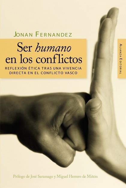 SER HUMANO EN LOS CONFLICTOS | 9788420648484 | FERNANDEZ, JONAN | Llibreria Drac - Librería de Olot | Comprar libros en catalán y castellano online