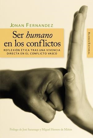 SER HUMANO EN LOS CONFLICTOS | 9788420648484 | FERNANDEZ, JONAN | Llibreria Drac - Librería de Olot | Comprar libros en catalán y castellano online