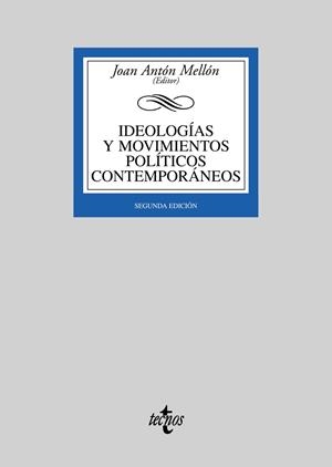 IDEOLOGÍAS Y MOVIMIENTOS POLÍTICOS CONTEMPORÁNEOS | 9788430944781 | MELLON, JOAN ANTON | Llibreria Drac - Librería de Olot | Comprar libros en catalán y castellano online