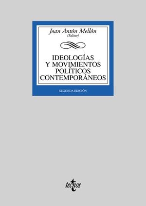 IDEOLOGÍAS Y MOVIMIENTOS POLÍTICOS CONTEMPORÁNEOS | 9788430944781 | MELLON, JOAN ANTON | Llibreria Drac - Librería de Olot | Comprar libros en catalán y castellano online
