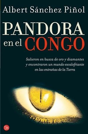 PANDORA EN EL CONGO | 9788466318938 | SANCHEZ PIÑOL, ALBERT | Llibreria Drac - Llibreria d'Olot | Comprar llibres en català i castellà online