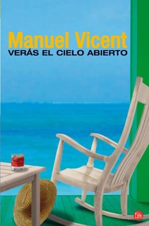 VERAS EL CIELO ABIERTO | 9788466318945 | VICENT, MANUEL | Llibreria Drac - Llibreria d'Olot | Comprar llibres en català i castellà online