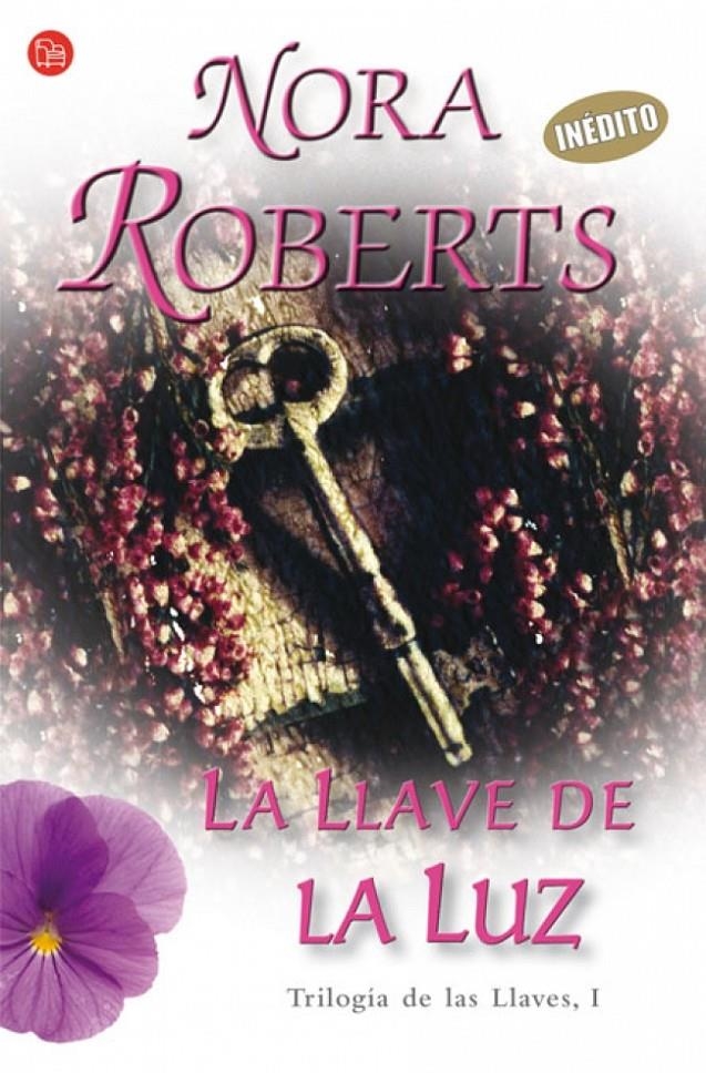 LLAVE DE LA LUZ, LA -TRILOGIA DE LAS LLAVES 1- | 9788466319713 | ROBERTS, NORA | Llibreria Drac - Llibreria d'Olot | Comprar llibres en català i castellà online