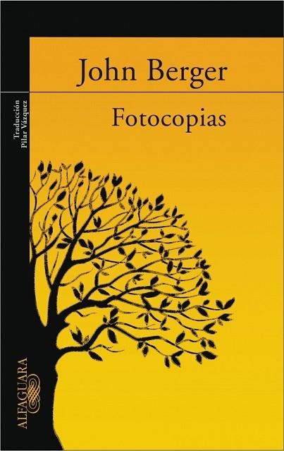 FOTOCOPIAS | 9788420470474 | BERGER, JOHN | Llibreria Drac - Llibreria d'Olot | Comprar llibres en català i castellà online