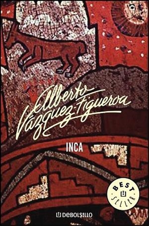INCA, EL | 9788483461778 | VAZQUEZ FIGUEROA, ALBERTO | Llibreria Drac - Llibreria d'Olot | Comprar llibres en català i castellà online