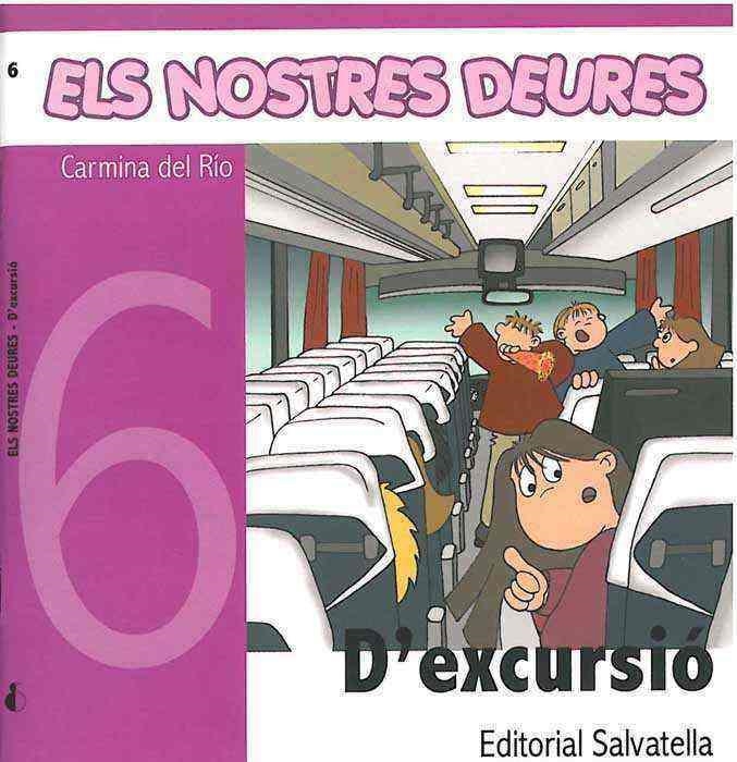 EXCURSIO, D' | 9788484123743 | DEL RIO, CARMINA | Llibreria Drac - Librería de Olot | Comprar libros en catalán y castellano online