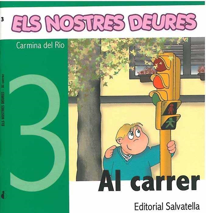 AL CARRER | 9788484123712 | DEL RIO, CARMINA | Llibreria Drac - Librería de Olot | Comprar libros en catalán y castellano online