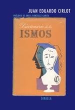 DICCIONARIO DE LOS ISMOS | 9788498410242 | CIRLOT, JUAN EDUARDO | Llibreria Drac - Librería de Olot | Comprar libros en catalán y castellano online