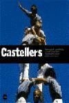CASTELLERS | 9788496499522 | VALLECILLOS, L.; CASTAÑEDA, J. | Llibreria Drac - Librería de Olot | Comprar libros en catalán y castellano online