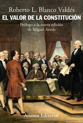 VALOR DE LA CONSTITUCION, EL | 9788420648392 | BLANCO, ROBERTO L. | Llibreria Drac - Librería de Olot | Comprar libros en catalán y castellano online