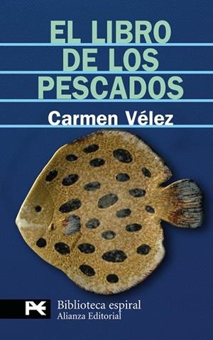 LIBRO DE LOS PESCADOS, EL | 9788420660714 | VELEZ, CARMEN | Llibreria Drac - Llibreria d'Olot | Comprar llibres en català i castellà online